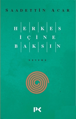 Herkes İçine Baksın