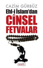 Ehl-i İslam’dan Cinsel Fetvalar