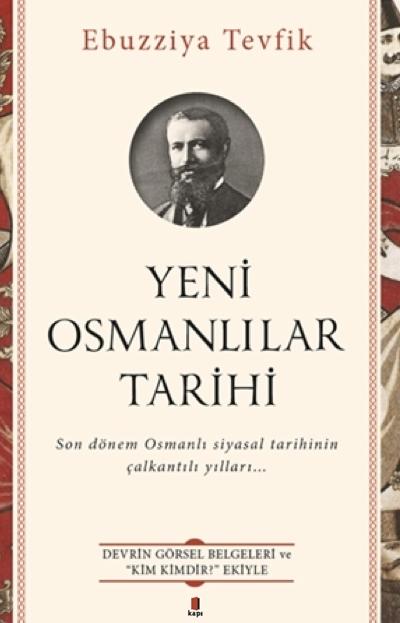 Yeni Osmanlılar Tarihi