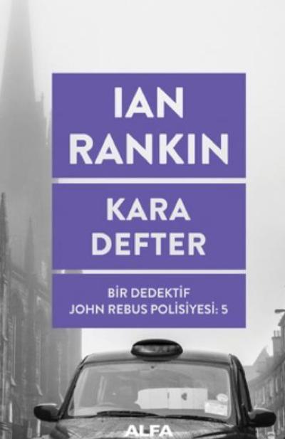 Kara Defter - Bir Dedektif John Rebus Polisiyesi 5