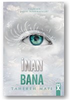 İnan Bana - Bana Dokunma