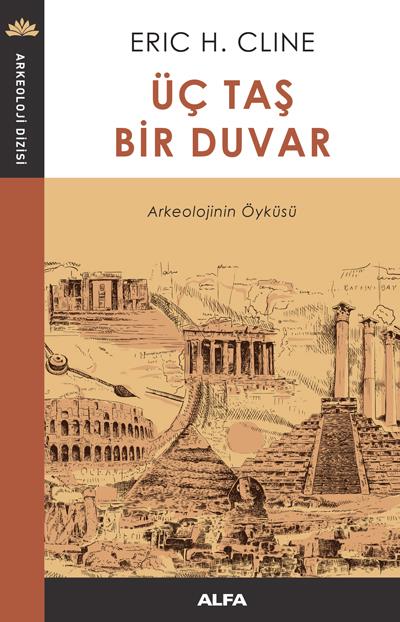 Üç Taş Bir Duvar