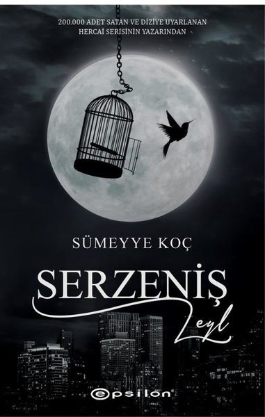 Serzeniş - Leyl (Hercai Kitabının Yazarı)