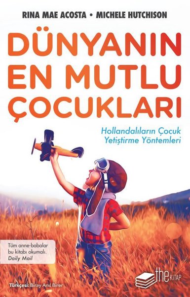 Dünyanın En Mutlu Çocukları