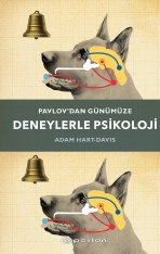 Pavlov’dan Günümüze Deneylerle Psikoloji