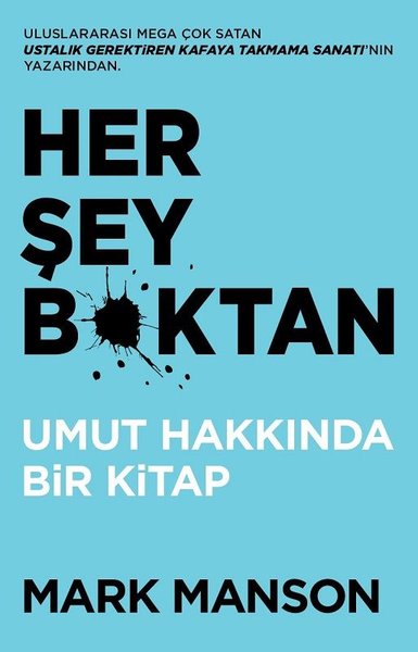 Her Şey B*ktan - Umut Hakkında Bir Kitap