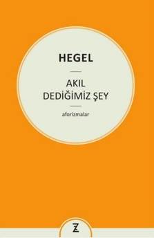 Akıl Dediğimiz Şey