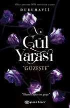 Gül Yarası - Güzeşte 