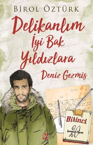 Delikanlım İyi Bak Yıldızlara - Deniz Gezmiş