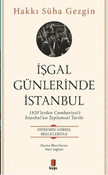 İşgal Günlerinde İstanbul