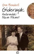 Giderayak Anılarımdaki Nazım Hikmet