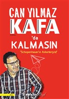 Kafada Kalmasın - Schopenhauer'ın Askerleriyiz! 