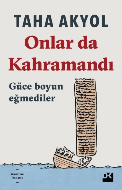 Onlar da Kahramandı