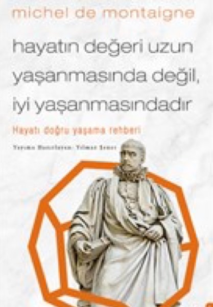 Hayatın Değeri Uzun Yaşanmasında Değil İyi Yaşanmasındadır