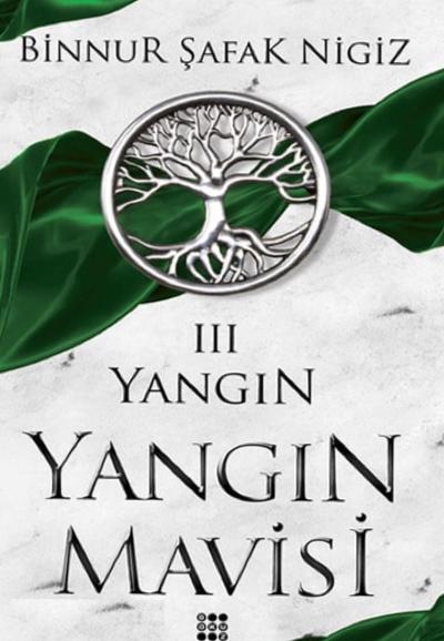 Yangın - Yangın Mavisi Serisi 3