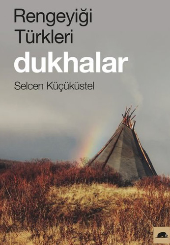 Rengeyiği Türkleri - Dukhalar