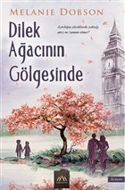 Dilek Ağacının Gölgesinde