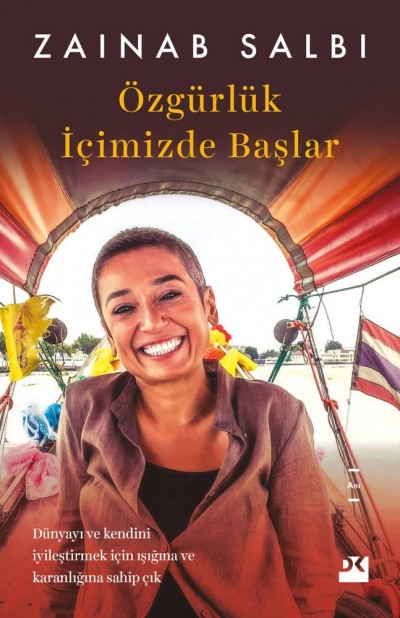 Özgürlük İçimizde Başlar