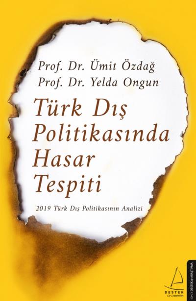 Türk Dış Politikasında Hasar Tespiti