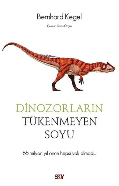 Dinozorların Tükenmeyen Soyu 