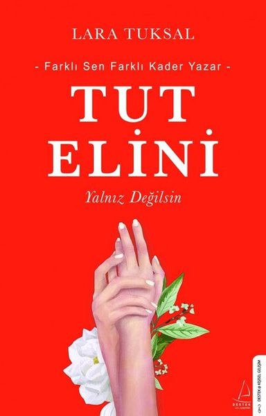 Tut Elini - Yalnız Değilsin