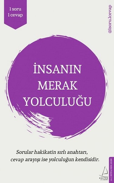 İnsanın Merak Yolculuğu - 1 Soru 1 Cevap