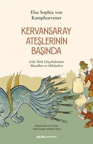 Kervansaray Ateşlerinin Başında