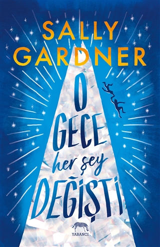 O Gece Her Şey Değişti 