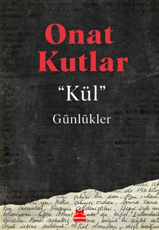 Kül - Günlükler