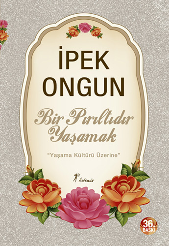 Bir Pırıltıdır Yaşamak