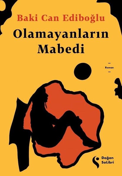 Olamayanların Mabedi