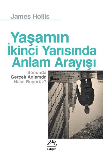 Yaşamın İkinci Yarısında Anlam Arayışı