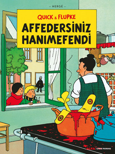 Affedersiniz Hanımefendi - Quick & Flupke