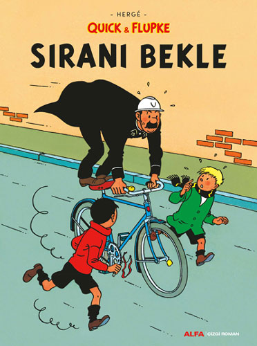 Sıranı Bekle - Quick & Flupke