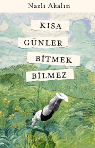 Kısa Günler Bitmek Bilmez