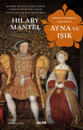 Ayna ve Işık - Thomas Cromwell Üçlemesi 3