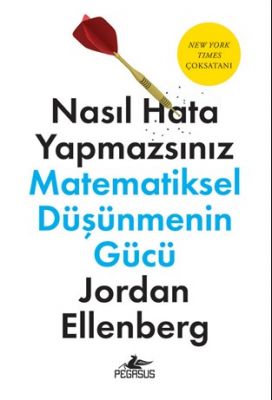 Nasıl Hata Yapmazsınız - Matematiksel Düşüncenin Gücü