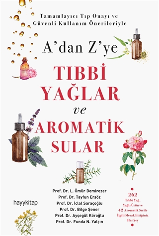 Tıbbi Yağlar ve Aromatik Sular