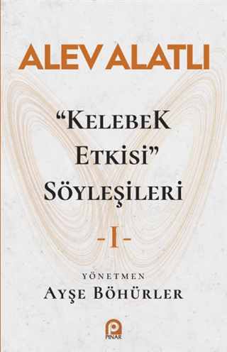 Kelebek Etkisi - Söyleşileri 1 