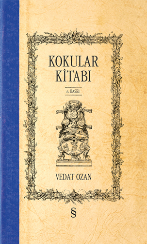 Kokular Kitabı - I (Ciltli)