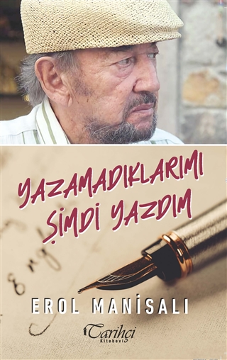 Yazamadıklarımı Şimdi Yazdım