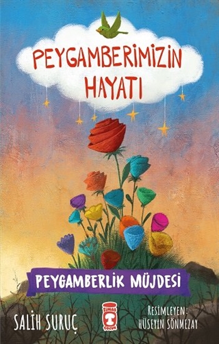 Peygamberlik Müjdesi - Peygamberimizin Hayatı 