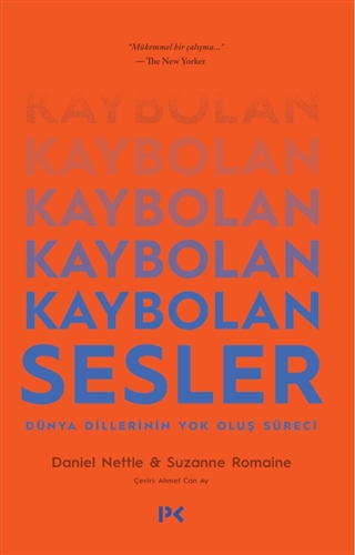 Kaybolan Sesler - Dünya Dillerinin Yok Oluş Süreci