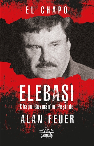 Elebaşı - Chapo Guzman'ın Peşinde