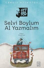 Selvi Boylum Al Yazmalım