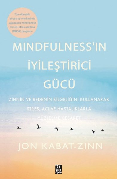 Mindfulness'n İyileştici Gücü