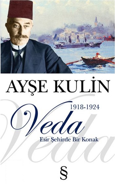 Veda - Esir Şehirde Bir Konak