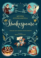 Bütün Oyunlarıyla Shakespeare