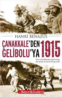 Çanakkale'den Gelibolu’ya 1915