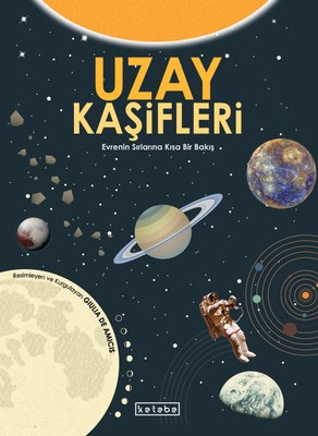 Uzay Kaşifleri - Evrenin Sırlarına Kısa Bir Bakış